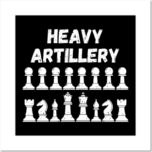 Chess - Heavy artillery Posters and Art